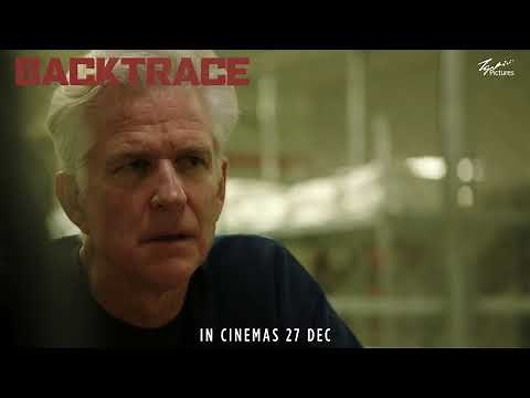 Backtrace - Trailer 1 - In Cinemas 27 December 2018