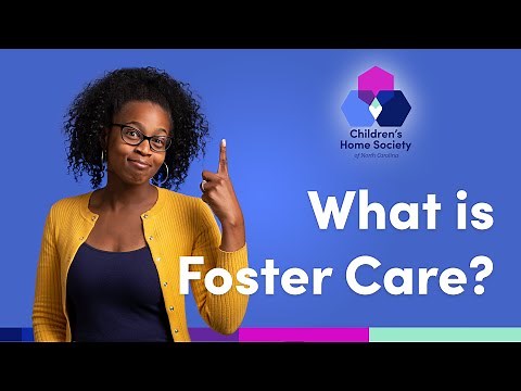 What is Foster Care?