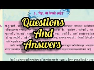 Class-9th l Marath l chapter 3 beta mi aikto aahe l Questions and Answers