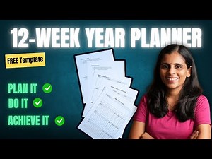 How to Plan Your Next 12 Weeks (Step-by-Step Guide + Free Template)