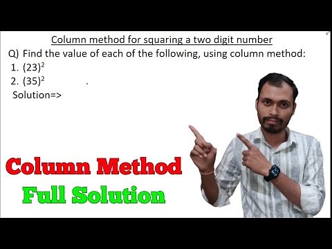 How to find square of two digit number by column method