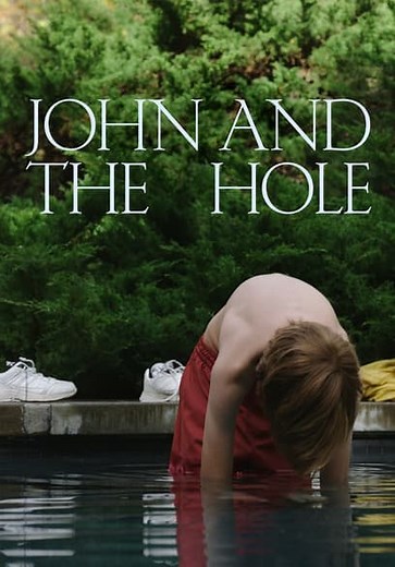John and the Hole (2021)