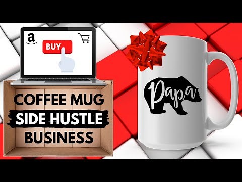 Start a Coffee Mug Printing Business (Side Hustle) in 2021 | NOT Print on Demand Order Fulfillment