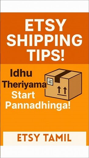 Etsy Shipping Tutorial – Idhu Theriyama Start Pannadhinga! #etsyshipping #etsytamil #etsytutorial