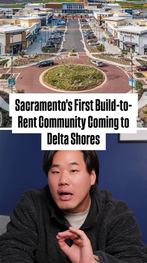 101 townhomes are coming to Delta Shores - but you can only RENT them 🏘️ What's happening: Sacramento's first