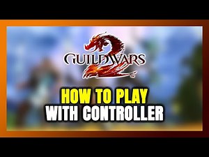 How to Play Guild Wars 2 With Controller on PC!