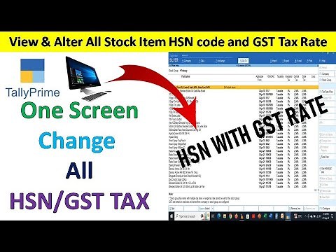 TALLY PRIME HSN CODE | HOW TO VIEW & ALTER HSN CODE FROM SINGLE SCREEN IN TALLY PRIME