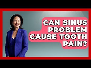 Can Sinus Problem Cause Tooth Pain? - The Pro Dentist