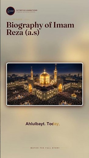 Biography of Imam Ali Ibn Musa al-Reza