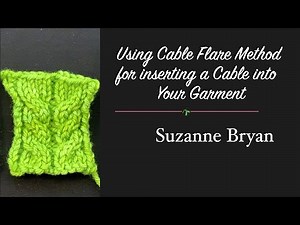 Using Cable Flare Method to Insert a Cable into Your Garment Edge