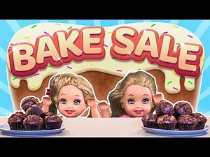 Barbie - The Twins' Bake Sale | Ep.82