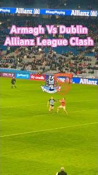 Armagh Vs Dublin Allianz League Clash #gaa #gaelic #gaelicfootball #armagh #dublin #crokepark #2026