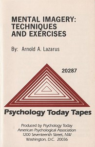 Arnold A. Lazarus - Mental Imagery: Techniques And Exercises