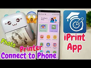iprint app connect to phone | Mini Printer Connect To Phone | iPrint App | Printer connect To phone