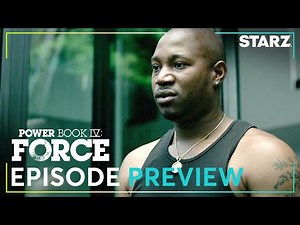 Power Book IV: Force | Ep. 3 Preview | Season 2