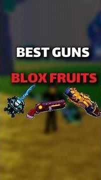 The BEST Gun for EVERY Sea in Blox Fruits!