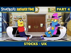 Stocks - UK (Part 4/7) | StoryBots: Answer Time