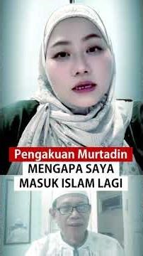 PENGAKUAN MURTADIN MASUK ISLAM LAGI #mualaf #murtad #muallaf #murtadin