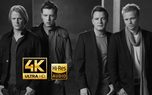 【4K顶级画质丨Hires无损】Westlife - You Raise Me Up 中英双语字幕[MV]