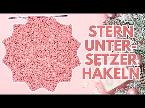 Crochet a star | Step-by-step instructions for beginners | Star coasters for Christmas