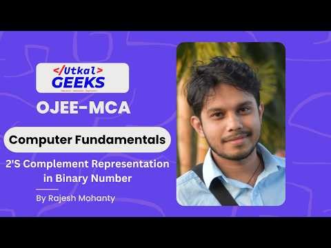 19. 2'S Complement Representation in Binary Number | Computer Fundamentals | OJEE | MCA | Odia
