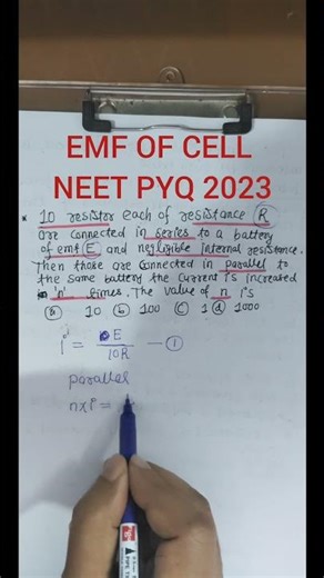 NEET 2023 PYQ 🔥 Combination of EMF in Series & Parallel (n Cells) | Physics Trick in 40 sec