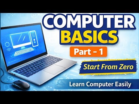 Computer Basics Part 1 | Introduction to Computer | Beginners Complete Guide | GyanHub Academy