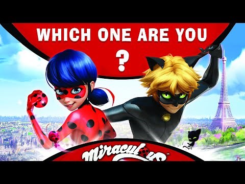 Which Miraculous Character Are You?