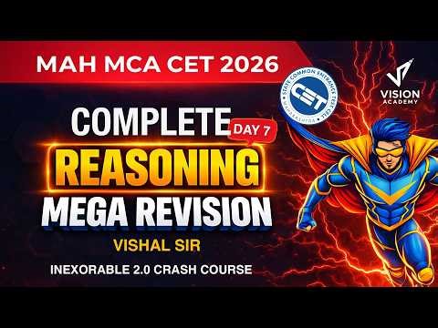 Reasoning Mega Revision Day - 7 MAH MCA CET 2026 Crash Course🔥 INEXORABLE FREE Crash Course 🚀