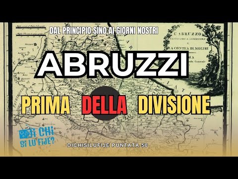 When ABRUZZO and MOLISE were one region: the true history of ABRUZZI. #abruzzo #molise