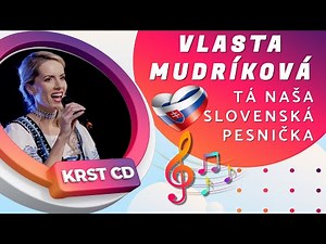 Vlasta Mudríková – Tá naša slovenská pesnička │Krst CD „Nevolaj ma, šuhajíček“ (2024)