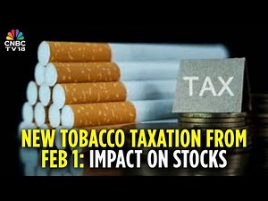 Tobacco & Cigarette Stocks Tumble As New Taxation Structure Comes Into Effect From February 1