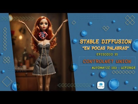 Episodio 35 - Controlnet Unión Promax – Automatic1111 – UI Forge