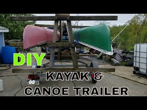 Canoe and Kayak trailer measurements DIY BUILD