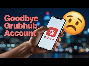 Grubhub How To Delete Account? Close Driver Account - Account Deletion Tutorial