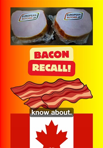 🥓 Listeria in your bacon? A serious recall in Canada could affect you! #listeria #bacon #canada #meat #recall #fda #food #foodrecall #foodie #health #healthy