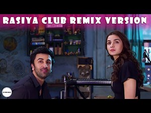 Rasiya (Club Remix) | Tushar Joshi | Brahmāstra