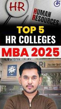 💥 Best HR MBA Colleges in India 2025 | Top 5 B-Schools with High Placements