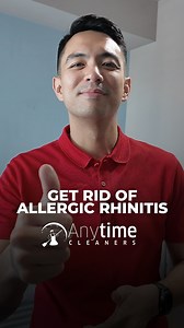 1.4K views | Get rid of Allergic Rhinitis with Anytime Cleaners! #AnytimeCleanersPh #FirstClassCleaningServices | Anytime Cleaners | Facebook