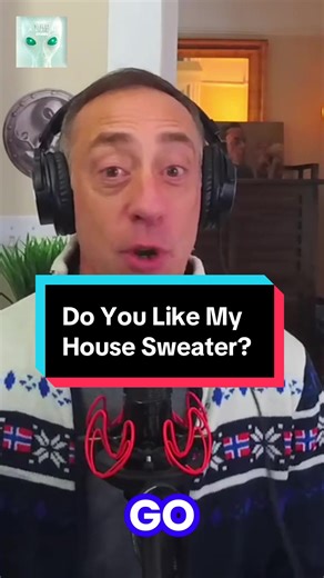 Do you have a house sweater? Do you have a house sweater you wear on your podcast? It’s called sacrificing fashion for warmth. All the great alien podcasts are doing it. Watch the full episode on #MostlyTrueAlienStories #Podcast on #YouTube. New episode “The Shag Harbor UFO Incident” drops 1/7. Wear your best house whatever and tune in. And subscribe so I can reach more aliens.
