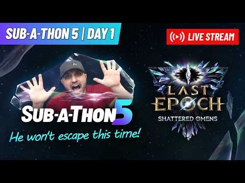 Last Epoch Season 4 Launch... Sub-A-Thon 5 Launch... Necro Death Blossom TIME!!