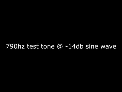 790hz test tone @ -14db sine wave