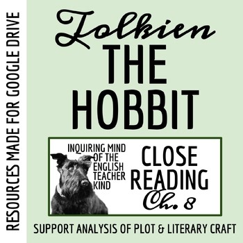 The Hobbit Chapter 8 Literary Craft Analysis Worksheet | Close Reading | Google