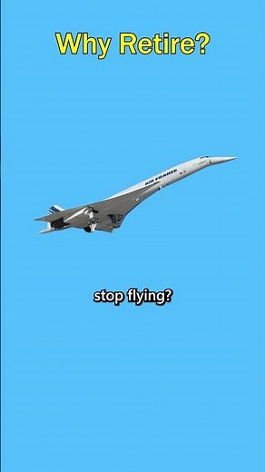 Why was Concorde retired | Fastest ever commercial jet