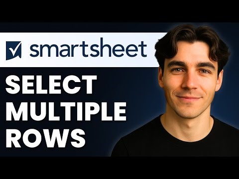 How To Select Multiple Rows In Smartsheet (Tutorial 2026)