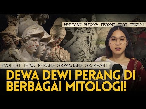 Dewa Dewi Perang (GOD OF WAR) di berbagai Mitologi!