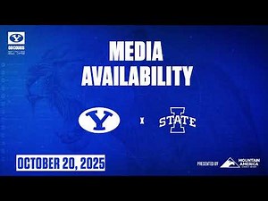 BYU Football | Media Availability | Iowa State | October 20, 2025