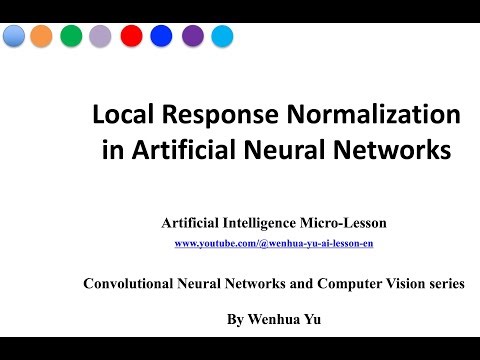 Local Response Normalization in Artificial Neural Networks