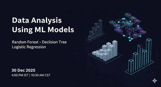 Data Analysis Using ML Models (RandomForestClassifier, DecisionTreeClassifier, LogisticRegression)