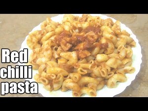 Red chilli pasta recipe/very tasty and delicious/afsah in the kitchen